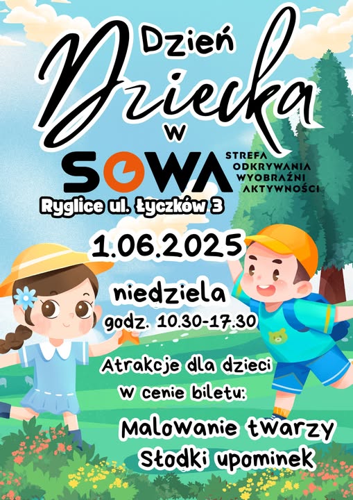 Informacja o Dniu Dziecka w strefie SOWA w Ryglicach