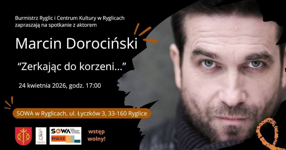 Informacja o spotkaniu z Marcinem Dorocińskim