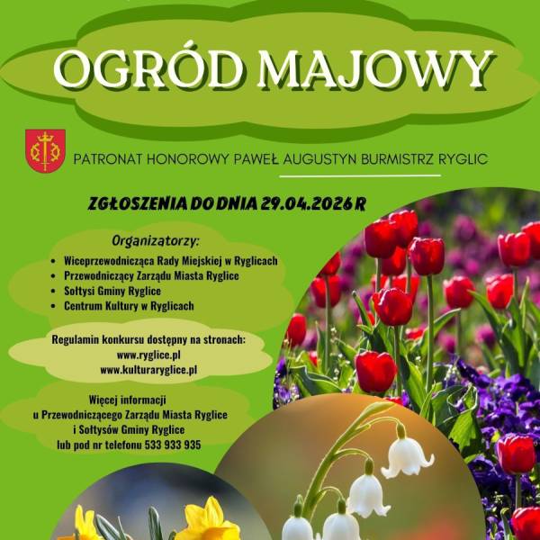 Konkurs na Najpiękniejszy Ogród Majowy w Gminie Ryglice